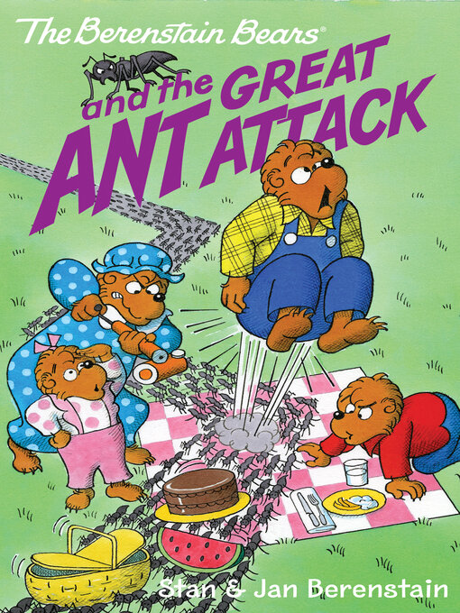 Title details for The Berenstain Bears and the Great Ant Attack by Stan Berenstain - Wait list